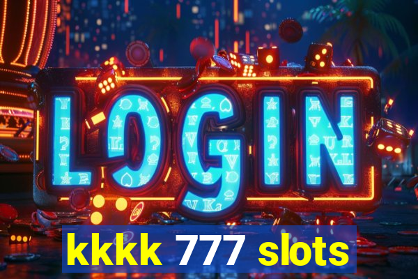 kkkk 777 slots